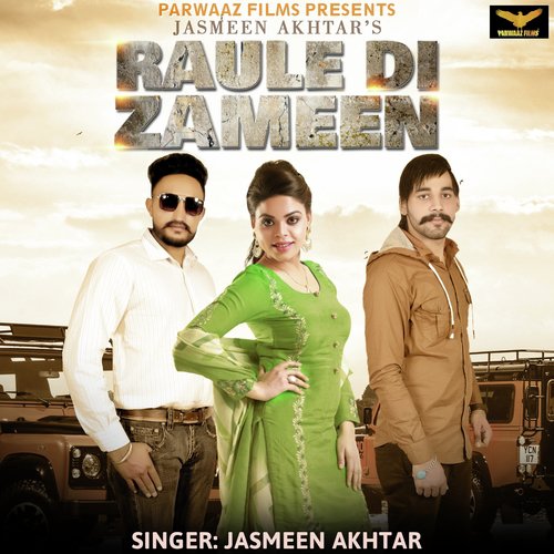 download Jasmeen Akhtar  Raule Di Zameen mp3 Single Tracks song 