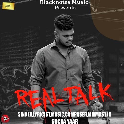 download Sucha Yaar  Real Talk mp3 Single Tracks song 