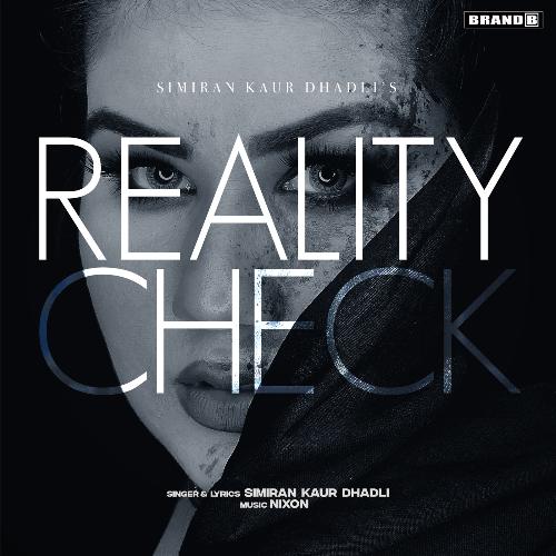 download Simiran Kaur Dhadli  Reality Check mp3 Single Tracks song 