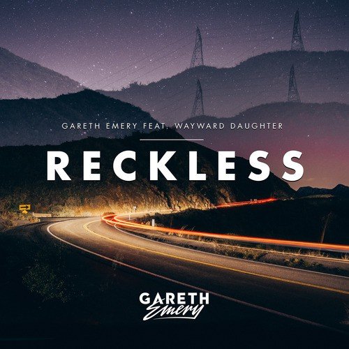 download Gareth Emery, Wayward Daughter  Reckless mp3 Single Tracks song 