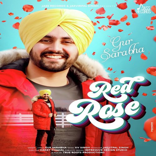 download Gur Sarabha  Red Rose mp3 Single Tracks song 