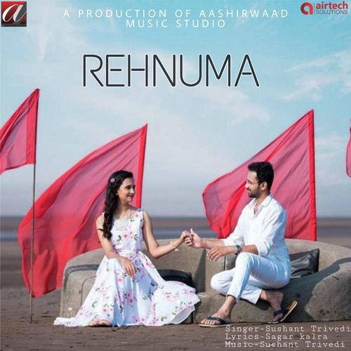 download Sushant Trivedi  Rehnuma mp3 Single Tracks song 