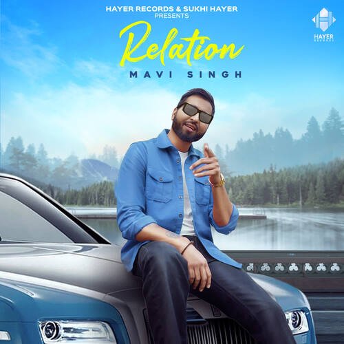 download Mavi Singh  Relation mp3 Single Tracks song 