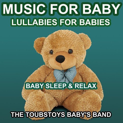 download The Toubstoys Baby's Band  Relaxing Melody For My Baby mp3 Single Tracks song 