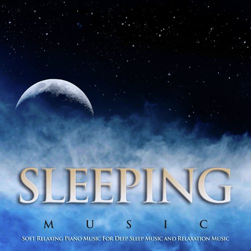 download Sleeping Music Experience, Deep Sleep Music Collective, Deep Sleep Music Experience  Relaxing Piano mp3 Single Tracks song 