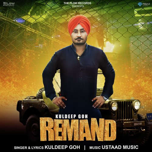 download Kuldeep Goh  Remand mp3 Single Tracks song 