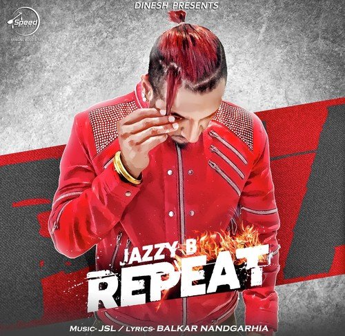 download Jazzy B  Repeat mp3 Single Tracks song 