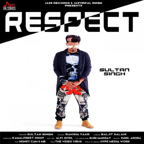 download Sultan Singh  Respect mp3 Single Tracks song 