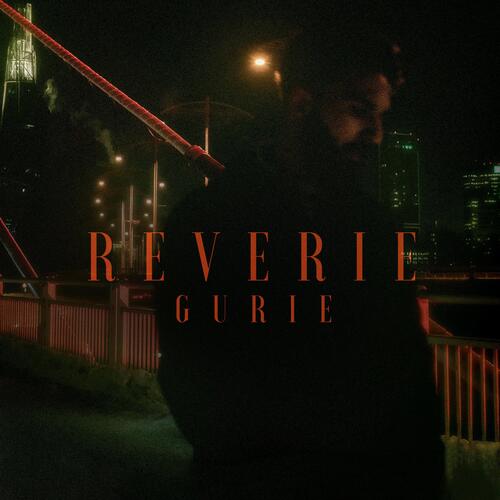 download Gurie  Reverie mp3 Single Tracks song 