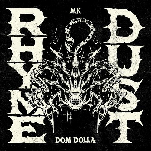 download MK, Dom Dolla, MK & Dom Dolla  Rhyme Dust mp3 Single Tracks song 