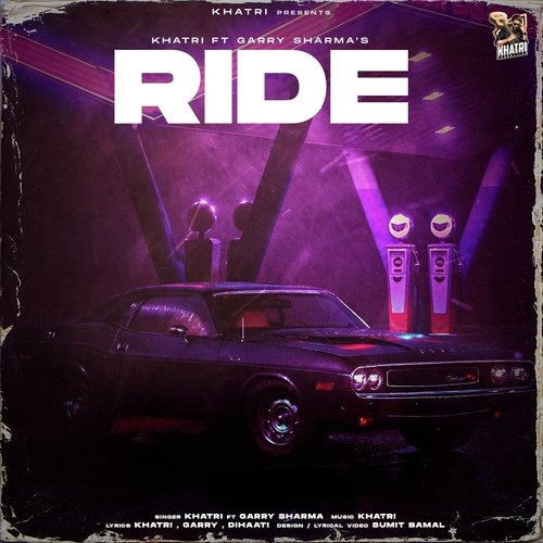 download Khatri  Ride mp3 Single Tracks song 