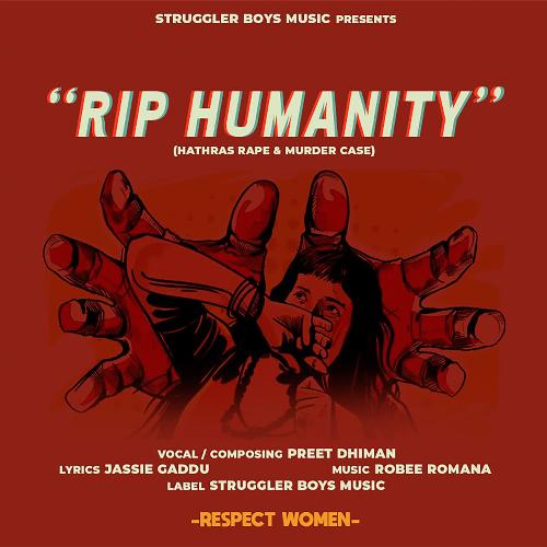 download Preet Dhiman  Rip Humanity mp3 Single Tracks song 