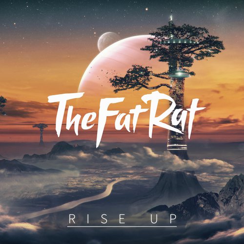 download TheFatRat  Rise Up mp3 Single Tracks song 