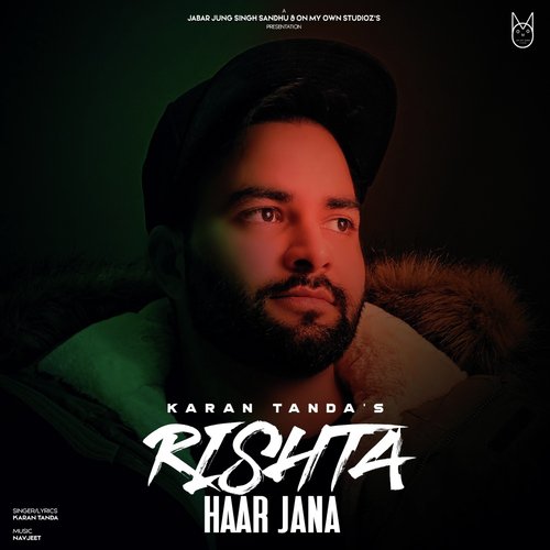 download Karan Tanda  Rishta Haar Jana mp3 Single Tracks song 