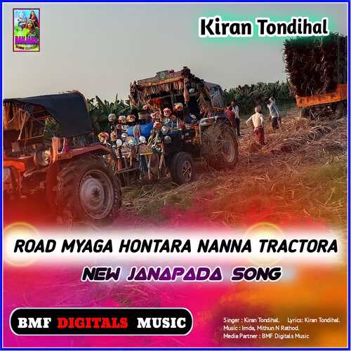 download Kiran Tondihal  Road Myaga Hontara Nanna Tractora New Janapada Song mp3 Single Tracks song 