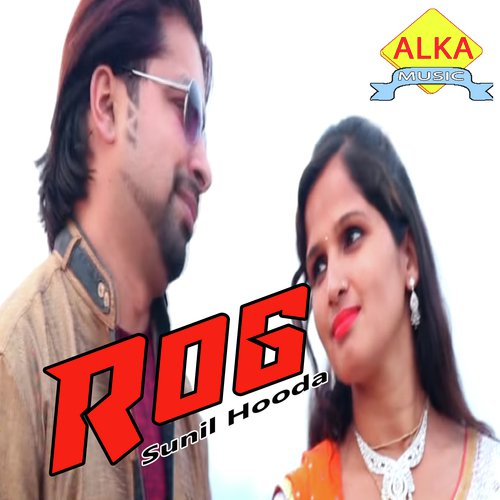 download Sunil Hooda  Rog mp3 Single Tracks song 