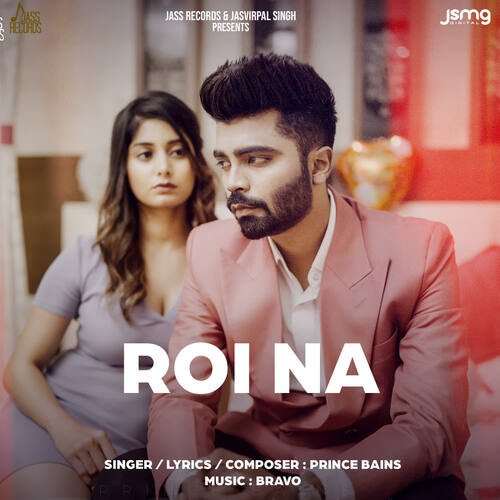 download Prince Bains  Roi Na mp3 Single Tracks song 