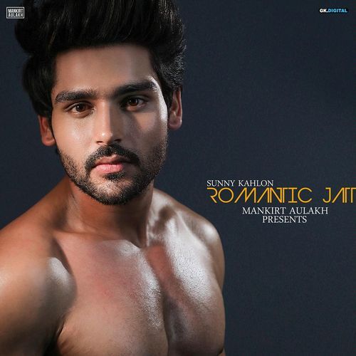 download Sunny Kahlon  Romantic Jatt mp3 Single Tracks song 