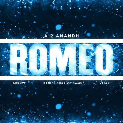 download A R Anandh, Arrow, Daniel Charles Samuel, Vijay  Romeo mp3 Single Tracks song 