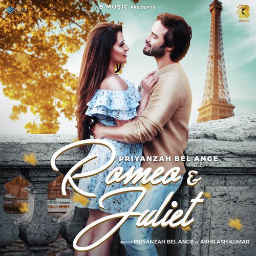 download Priyanzah Bel Ange, Abhilash Kumar  Romeo Amp Juliet mp3 Single Tracks song 