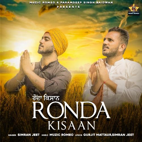 download Simran Jeet, Gurjit Mattaur  Ronda Kisaan mp3 Single Tracks song 