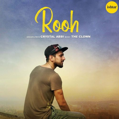 download Crystal Abbi  Rooh mp3 Single Tracks song 