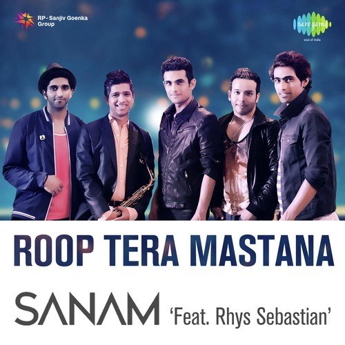 download Sanam Puri, Rhys Sebastian  Roop Tera Mastana mp3 Single Tracks song 