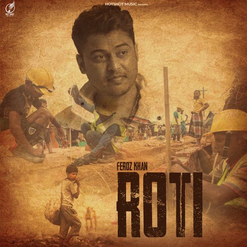 download Feroz Khan  Roti mp3 Single Tracks song 