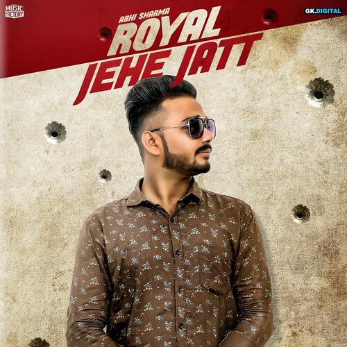 download Abhi Sharma  Royal Jehe Jatt mp3 Single Tracks song 