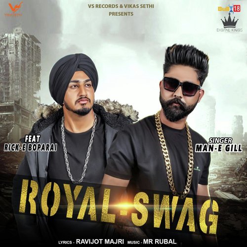 download Man-E Gill, Rick-E Boparai  Royal Swag mp3 Single Tracks song 