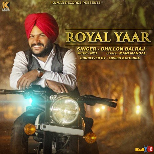 download Dhillon Balraj  Royal Yaar mp3 Single Tracks song 