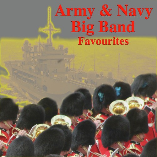 download Army, Navy Big Band  Rule Britannia mp3 Single Tracks song 