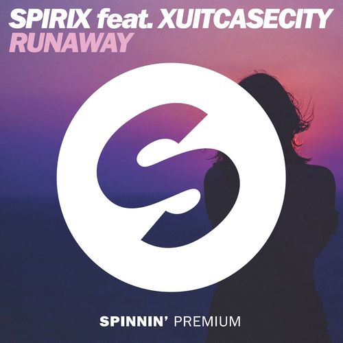 download Spirix, Xuitcasecity  Runaway mp3 Single Tracks song 