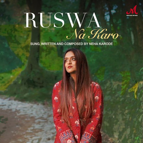 download   Ruswa Na Karo mp3 Single Tracks song 