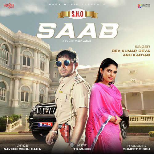 download Dev Kumar Deva, Anu Kadyan  SHO Saab mp3 Single Tracks song 