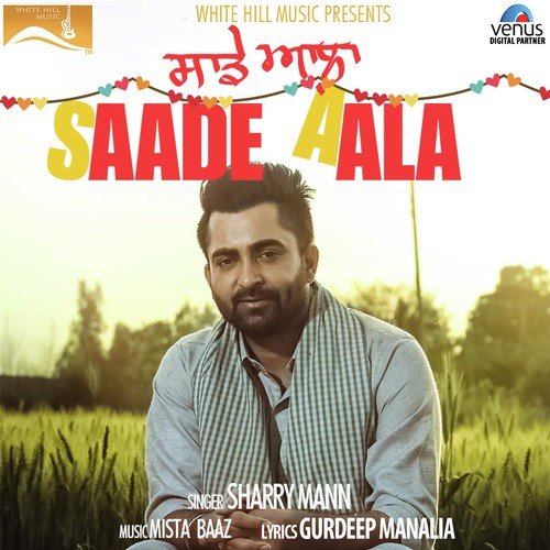 download Sharry Mann  Saade Aala mp3 Single Tracks song 