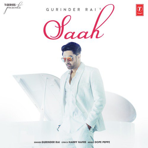 download Gurinder Rai, Dope Peppz  Saah mp3 Single Tracks song 