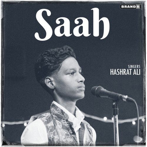 download Hashrat Ali  Saah mp3 Single Tracks song 