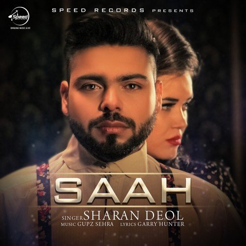 download Sharan Deol  Saah mp3 Single Tracks song 