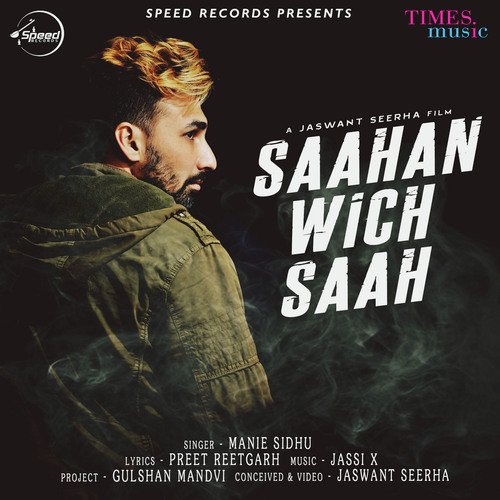 download Manie Sidhu  Saahan Wich Saah mp3 Single Tracks song 