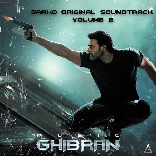 download Ghibran  Saaho Theme mp3 Single Tracks song 