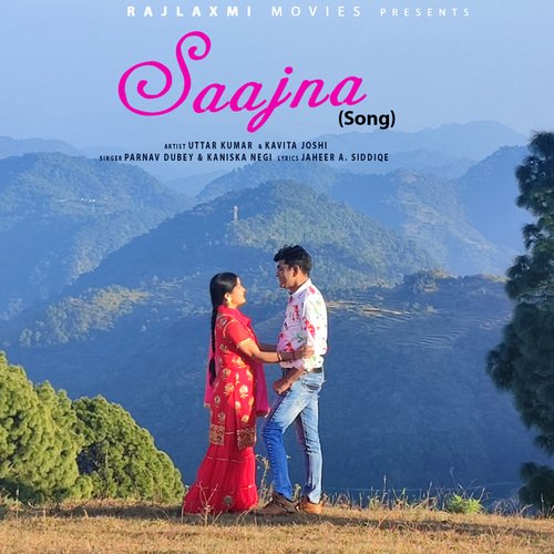 download Parnav Dubey, Kaniska Negi, Uttar Kumar  Saajna mp3 Single Tracks song 