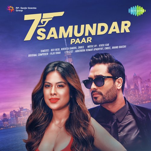 download Dev Negi, Nikhita Gandhi, Enbee  Saat Samundar Paar mp3 Single Tracks song 