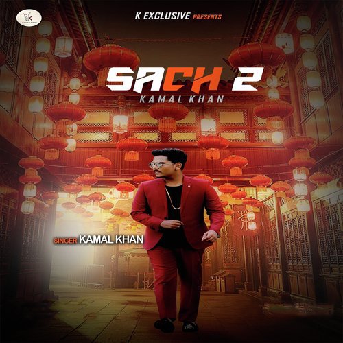 download Kamal Khan  Sach 2 mp3 Single Tracks song 