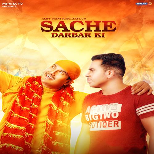 download Amit Saini Rohtakiya  Sache Darbar Ki mp3 Single Tracks song 