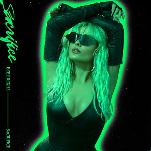 download Bebe Rexha  Sacrifice mp3 Single Tracks song 