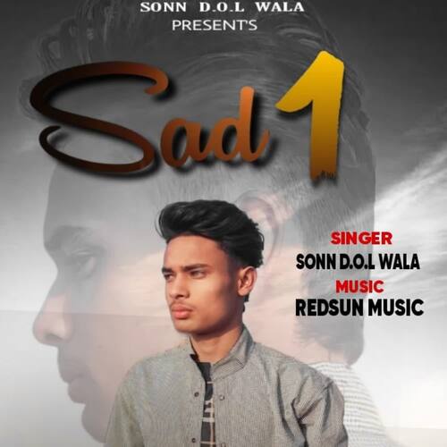 download Sonn D.O.L Wala  Sad 1 mp3 Single Tracks song 