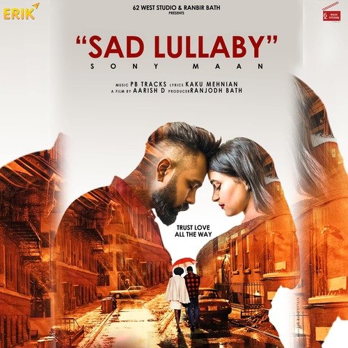 download Sony Maan  Sad Lullaby mp3 Single Tracks song 