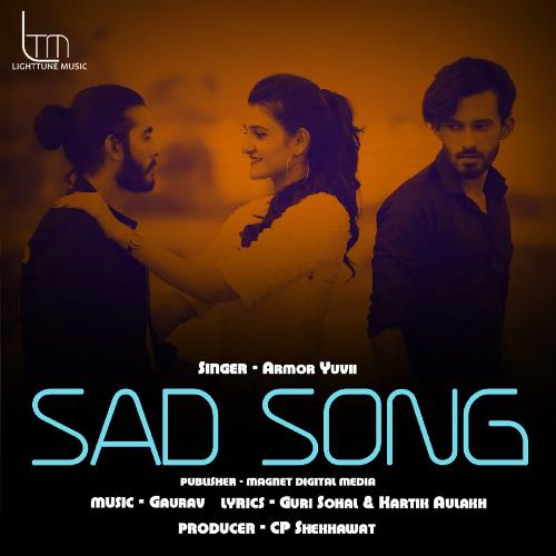 download Armor Yuvii  Sad Song mp3 Single Tracks song 