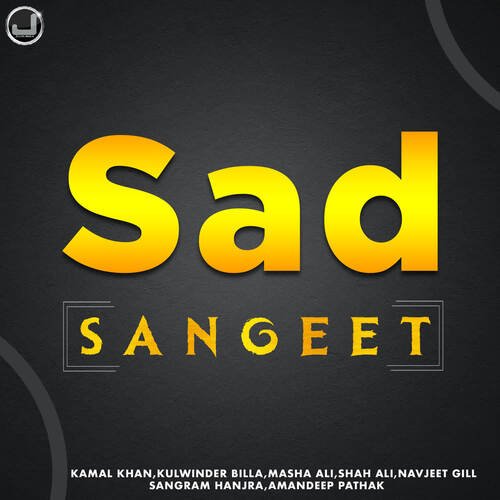 download Kamal Khan  Sada Haal mp3 Single Tracks song 